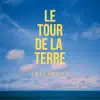 CROCCODILE - Le tour de la terre - Single